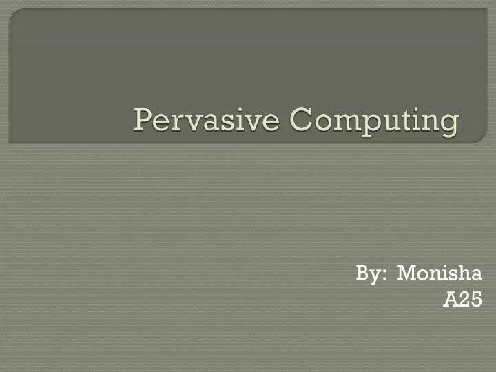 pervasive computing