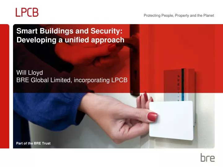 smart buildings and security developing a unified approach