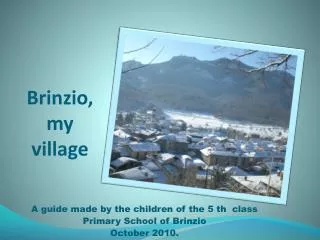 Brinzio, my village
