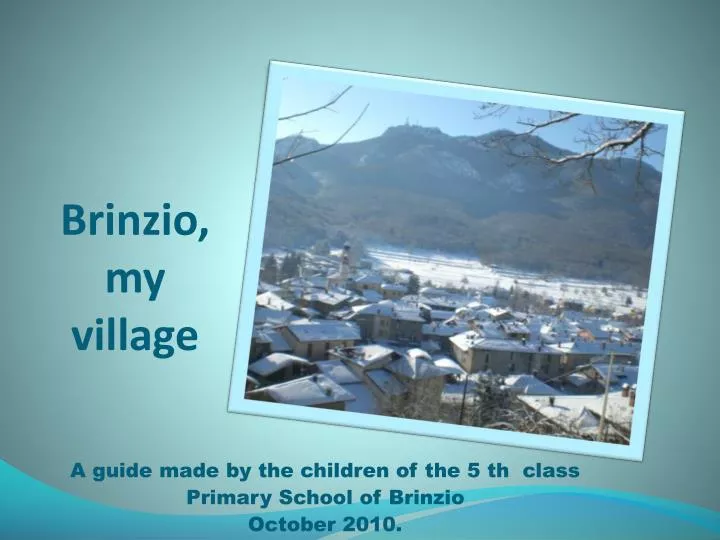 brinzio my village