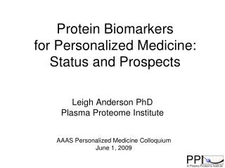 Leigh Anderson PhD Plasma Proteome Institute