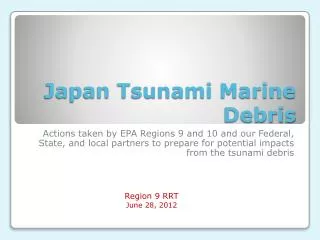 Japan Tsunami Marine Debris