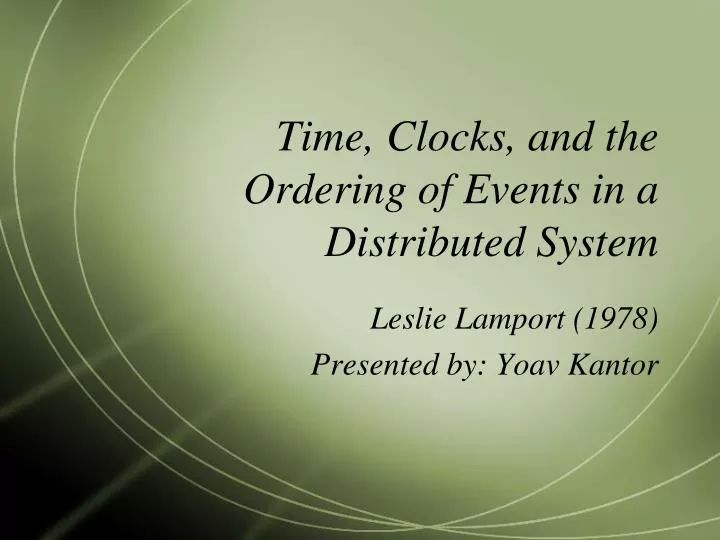 time clocks and the ordering of events in a distributed system