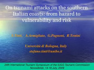 On tsunami attacks on the southern Italian coasts: from hazard to vulnerability and risk