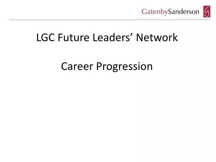 lgc future leaders network career progression