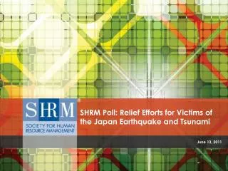 SHRM Poll: Relief Efforts for Victims of the Japan Earthquake and Tsunami