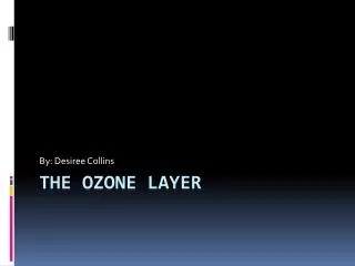 The Ozone Layer