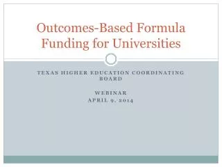 Outcomes-Based Formula Funding for Universities