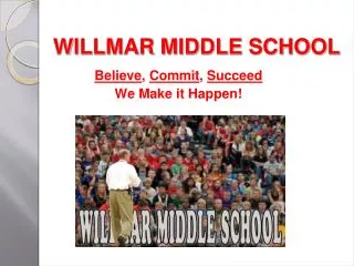 WILLMAR MIDDLE SCHOOL