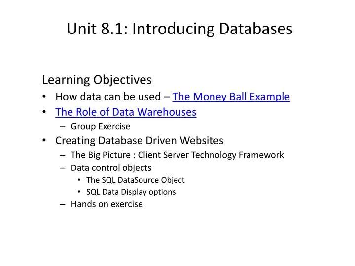 unit 8 1 introducing databases