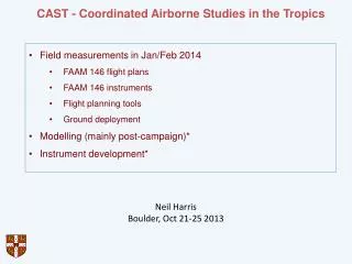 CAST - Coordinated Airborne Studies in the Tropics