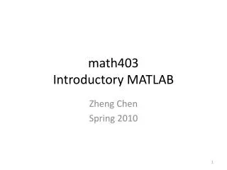math403 Introductory MATLAB