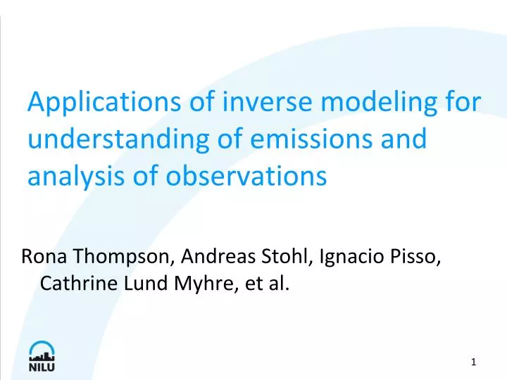 applications of inverse modeling for understanding of emissions and analysis of observations