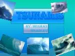 Tsunamis - slide 1