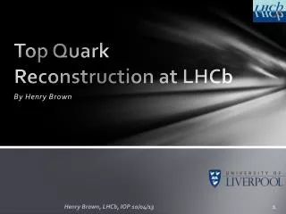 Top Quark Reconstruction at LHCb
