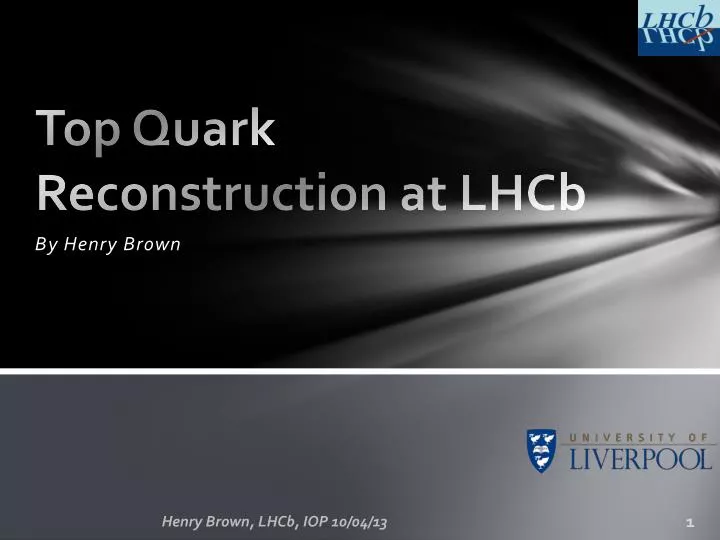 top quark reconstruction at lhcb