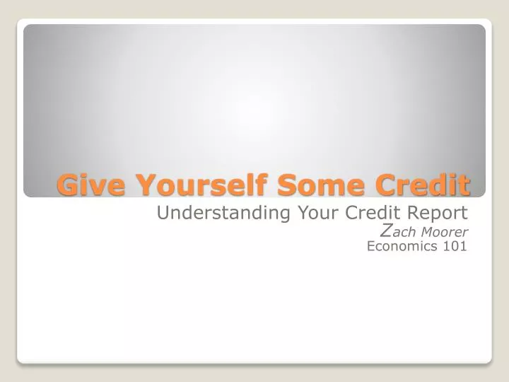 give yourself some credit