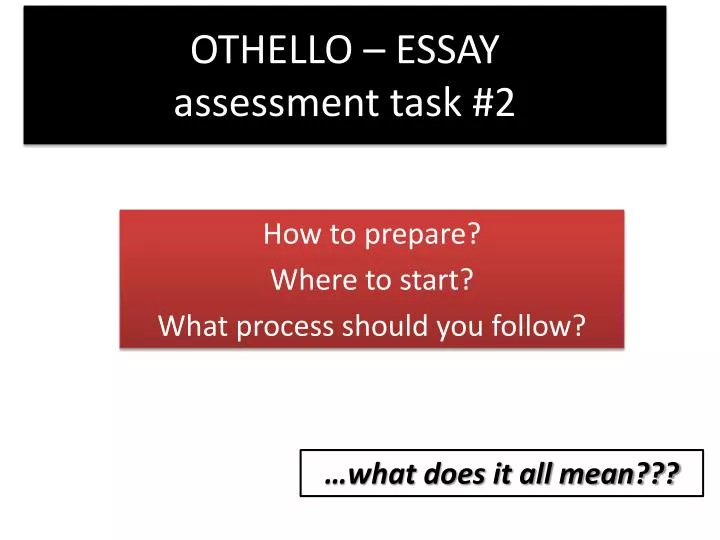 othello essay assessment task 2