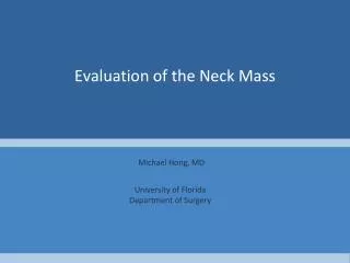 Evaluation of the Neck Mass