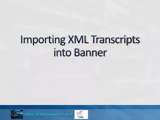 Importing XML Transcripts into Banner