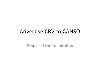 Advertise CRV to CANSO