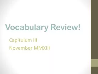 Vocabulary Review!