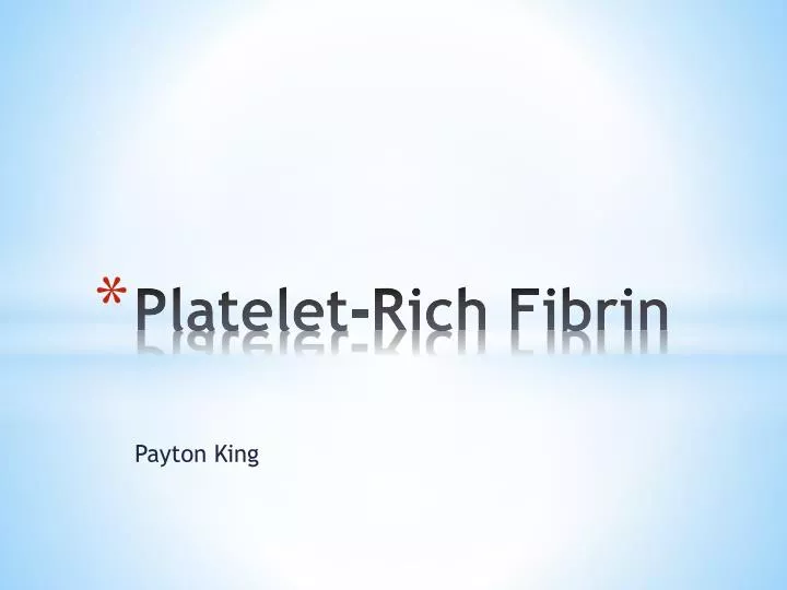 platelet rich fibrin