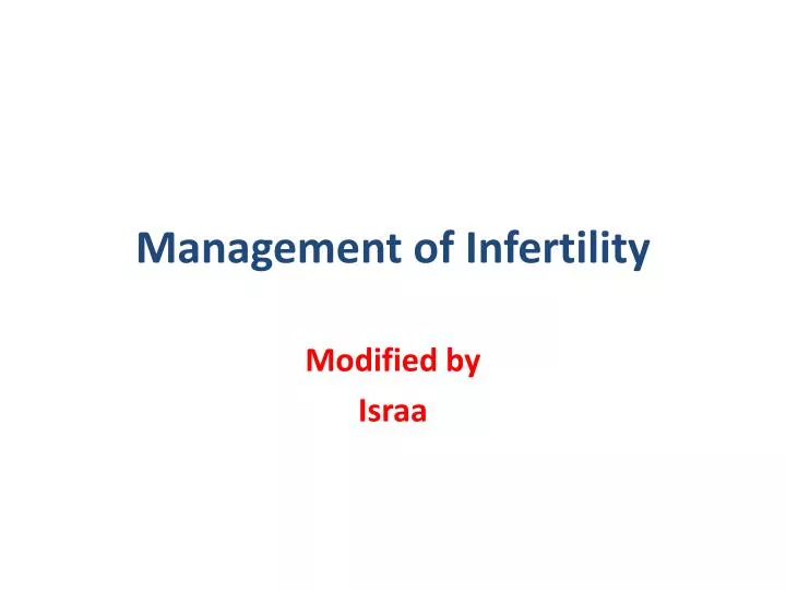 management of infertility
