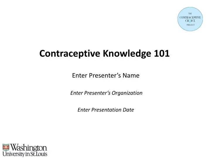 contraceptive knowledge 101