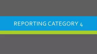 reporting category 4