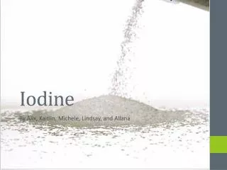 Iodine