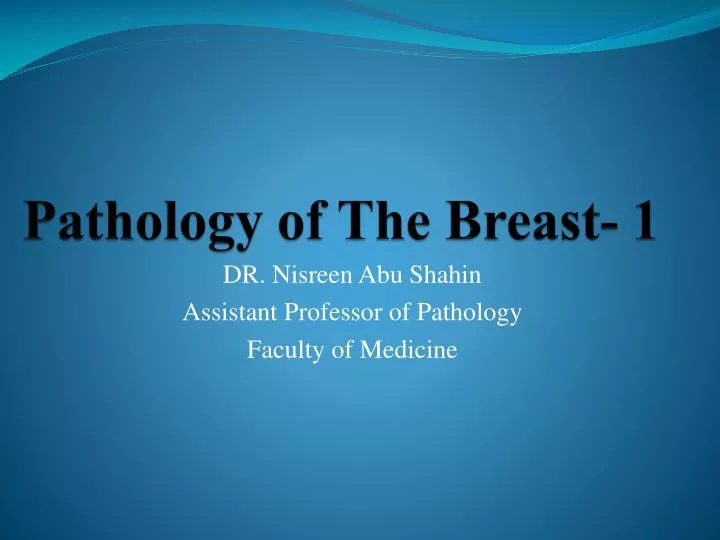 pathology of the breast 1