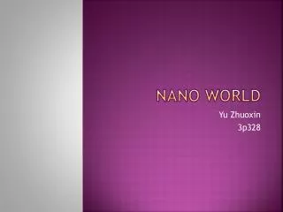 Nano world