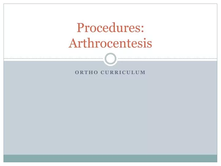 procedures arthrocentesis