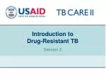 Introduction to Drug-Resistant TB - slide 1