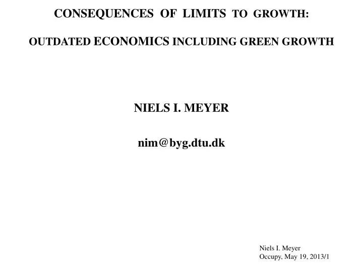 consequences of limits to growth outdated economics including green growth