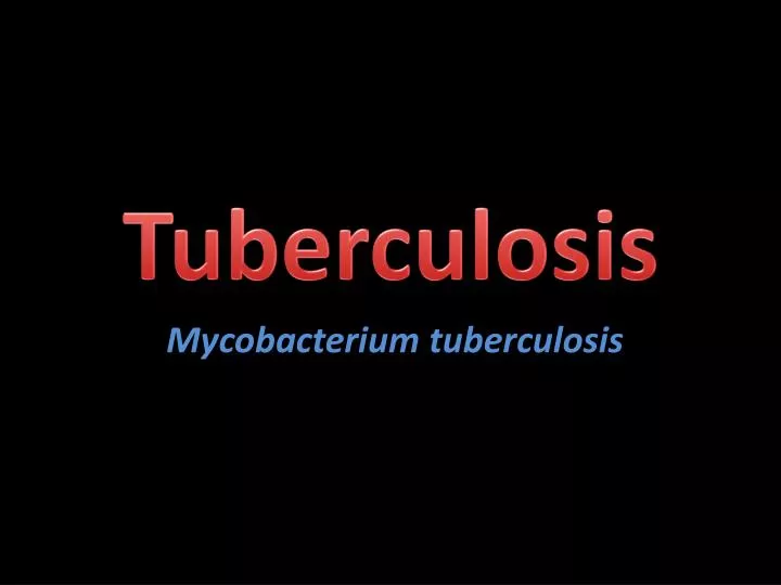 tuberculosis