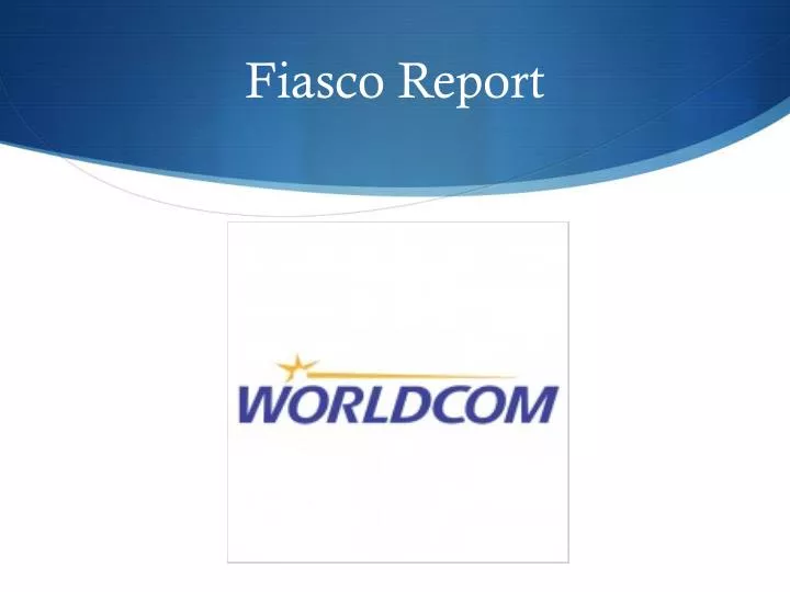 fiasco report