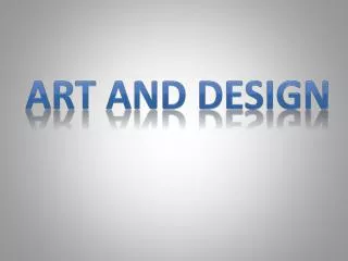 Art and Design