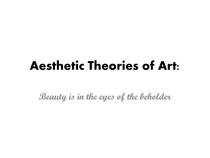 aesthetic theories of art