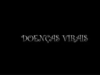 doen as virais