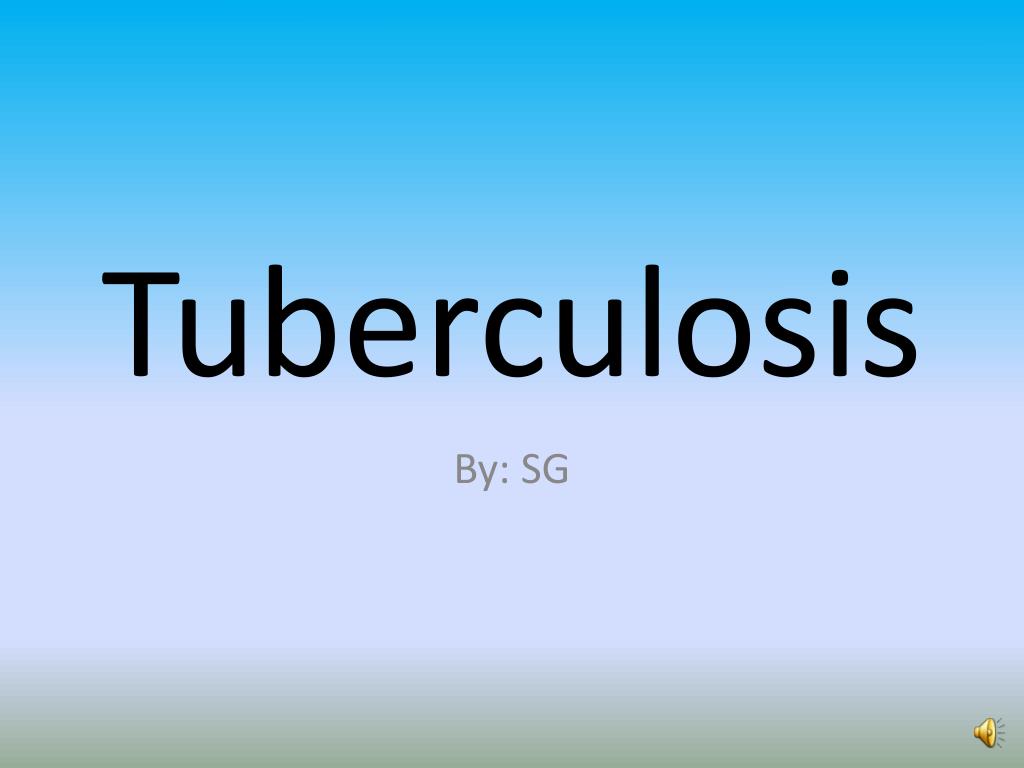 PPT - Tuberculosis PowerPoint Presentation, free download - ID:2176841