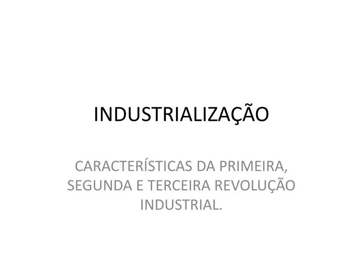 industrializa o