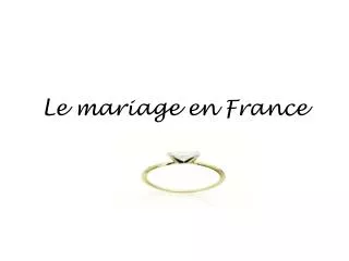 le mariage en france