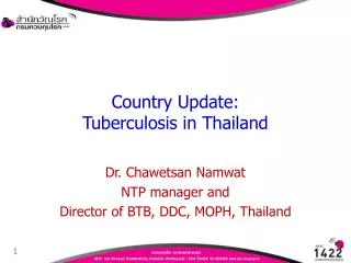 Country Update: Tuberculosis in Thailand