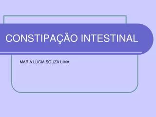 constipa o intestinal
