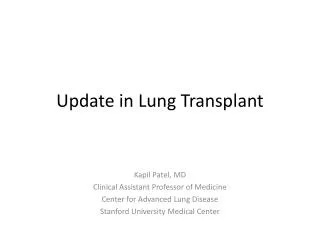 Update in Lung Transplant