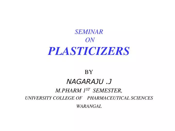 seminar on plasticizers