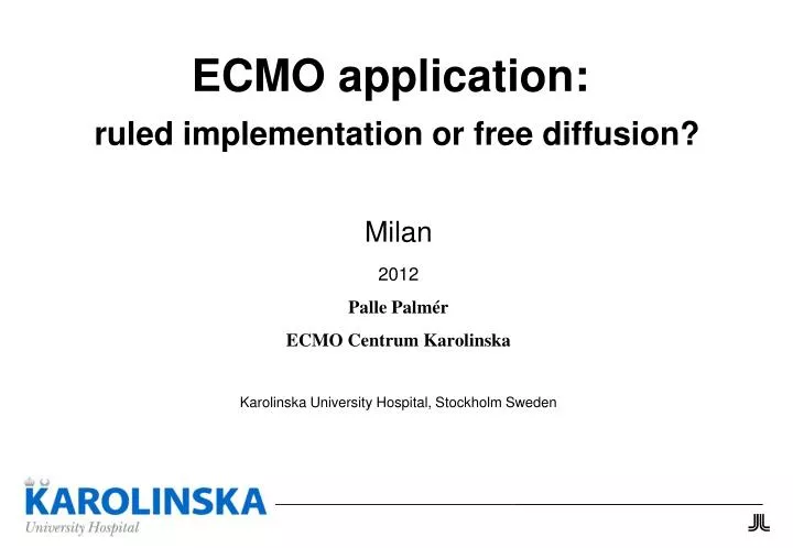 ecmo application ruled implementation or free diffusion