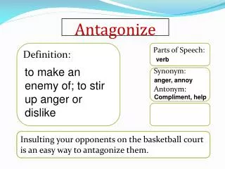 Antagonize